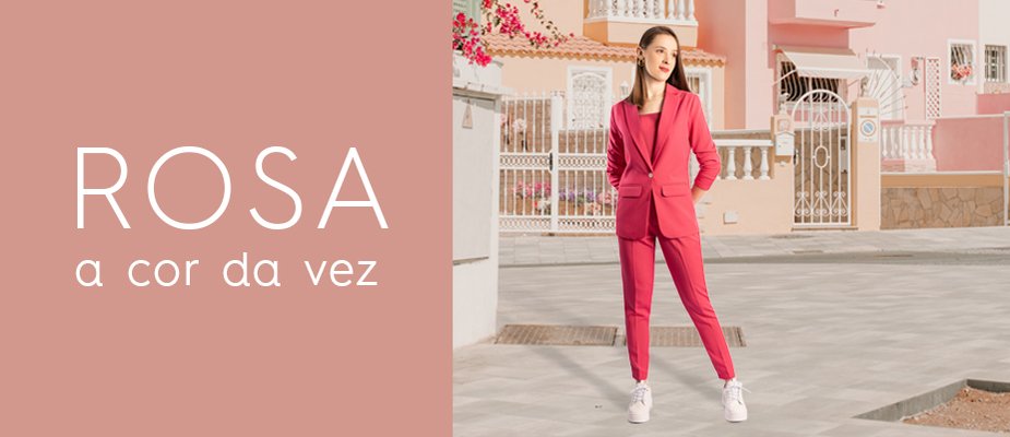Rosa, a Cor da Vez!
