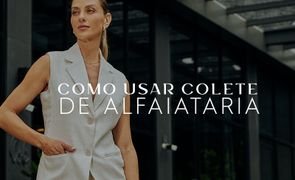 como usar colete de alfaiataria