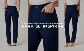 looks calca alfaiataria azul