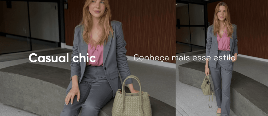 Casual chic: conheça esse estilo que voltou com tudo